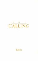 The Calling 0965900304 Book Cover