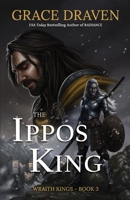 The Ippos King 1641972246 Book Cover