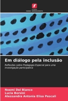Em diálogo pela inclusão (Portuguese Edition) 6630421108 Book Cover
