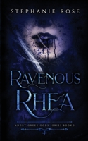 Ravenous Rhea B0BBQ172S3 Book Cover