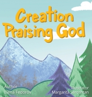 Creation Praising God 1685707912 Book Cover
