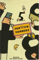 Fun With Numbers (Creative Editions) 0152009620 Book Cover