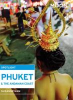 Moon Spotlight Phuket & the Andaman Coast 1612389481 Book Cover