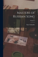 Masters of Russian Song; Volume 2 1019223456 Book Cover