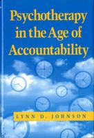 Psychotherapy in the Age of Accountability 039370209X Book Cover