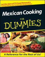 Mexican Cooking for Dummies 0764551698 Book Cover