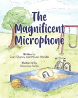 The Magnificent Microphone 1990566154 Book Cover