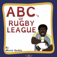 ABC's of Rugby League 1637600461 Book Cover