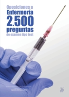 Oposiciones a Enfermería: 2.077 preguntas de examen tipo test: Cuaderno de apoyo al estudio con pruebas reales. Preguntas resueltas 1981248943 Book Cover