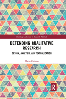 Defending Qualitative Research 1032173521 Book Cover