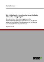 Die Fussballaktie - Emotionaler Fanartikel Oder Rationales Anlageobjekt 3640566300 Book Cover