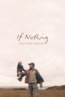 If Nothing 1949944697 Book Cover