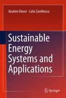 Sustainable Energy Systems and Applications 0387958606 Book Cover