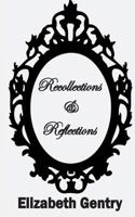 Recollections & Reflections 0983948585 Book Cover
