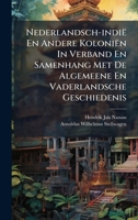Nederlandsch-indië En Andere Koloniën In Verband En Samenhang Met De Algemeene En Vaderlandsche Geschiedenis 1024606198 Book Cover