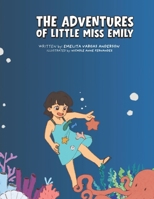 The Adventures of Little Miss Emily B0HGYMDY99 Book Cover