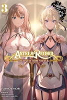Astrea Record, Vol. 3 Is It Wrong to Try to Pick Up Girls in a Dungeon? Tales of Heroes 1975379926 Book Cover