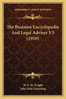 The Business Encyclopedia And Legal Adviser V5 0548771057 Book Cover