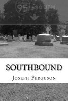 Southbound 1518682669 Book Cover