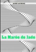 La Mar�e de Jade 0244625506 Book Cover