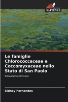 Le famiglie Chlorococcaceae e Coccomyxaceae nello Stato di San Paolo (Italian Edition) 6208418747 Book Cover
