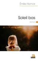 Soleil bas (Littératures) (French Edition) 2806105897 Book Cover