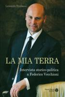 La Mia Terra: Intervista Storico-Politica a Federico Vecchioni 8856401568 Book Cover
