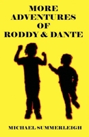More Adventures of Roddy & Dante B0G4VM1LLX Book Cover