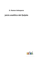 Juicio analítico del Quijote 375248425X Book Cover