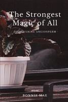 The Strongest Magic of All 9354909728 Book Cover