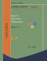 Steps to High School Mathematics - Volume I: Computations B0CPC3R4PF Book Cover