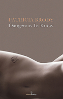 Dangerous to Know 1908836210 Book Cover