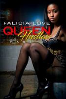 Queen Hustlaz Part 2 162286655X Book Cover