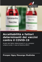 Accettabilità e fattori determinanti dei vaccini contro il COVID-19 (Italian Edition) 6209930794 Book Cover