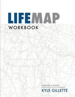 LifeMap Workbook 154036478X Book Cover