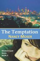 The Temptation 1590528794 Book Cover