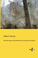 Die Arthur-Sage Und Die Marchen Des Roten Buchs Von Hergest 3956109112 Book Cover