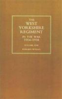 West Yorkshire Regiment in the War 1843422107 Book Cover