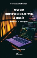 Devenir entrepreneur.se Web à succès: Méthodes et techniques (French Edition) 2336411709 Book Cover