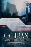 Caliban: Mind Division - 1 (French Edition) 2364753910 Book Cover