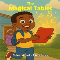 The Magical Tablet B0FTRKMH6Q Book Cover