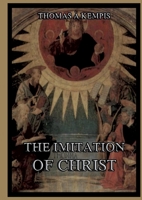 The Imitation Of Christ: Large Print Edition for a better reading experience 3988686980 Book Cover