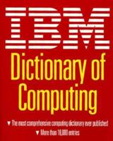IBM Dictionary of Computing 0070314896 Book Cover