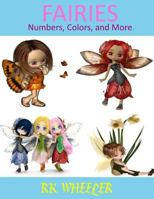 Fairies: Numbers, Colors and More 1796921203 Book Cover