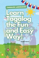 Tagalog Language: Learn Tagalog the Fun and Easy Way! (Tagalog Edition) B0F8KHH82T Book Cover