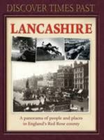 Discover Times Past Lancashire 1847462561 Book Cover