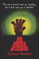 The Living Thread B09FRR7FFF Book Cover