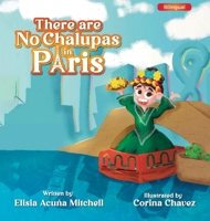 There are No Chapulas in Paris 1637653778 Book Cover