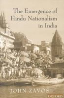 The Emergence of Hindu Nationalism in India 0195658876 Book Cover