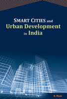 Smart Cities and Urban Development in India 8177084321 Book Cover